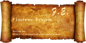 Fischner Ervina névjegykártya
